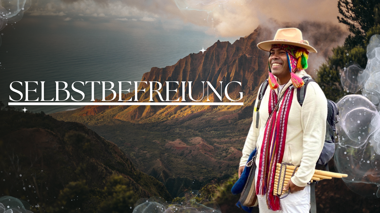 Self-Liberation Through Andean Medicine